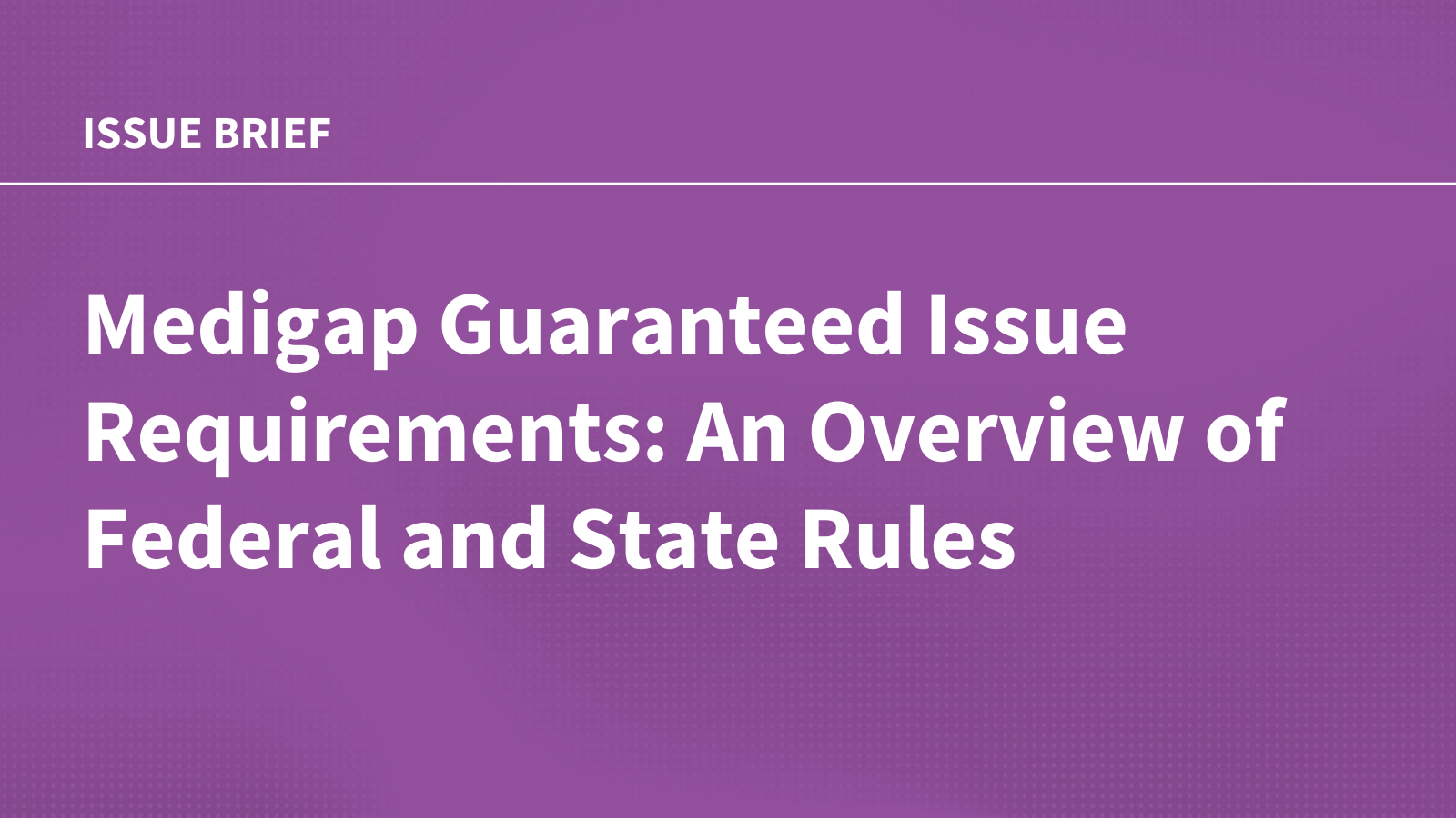 Medigap access still hinges on geography and timing